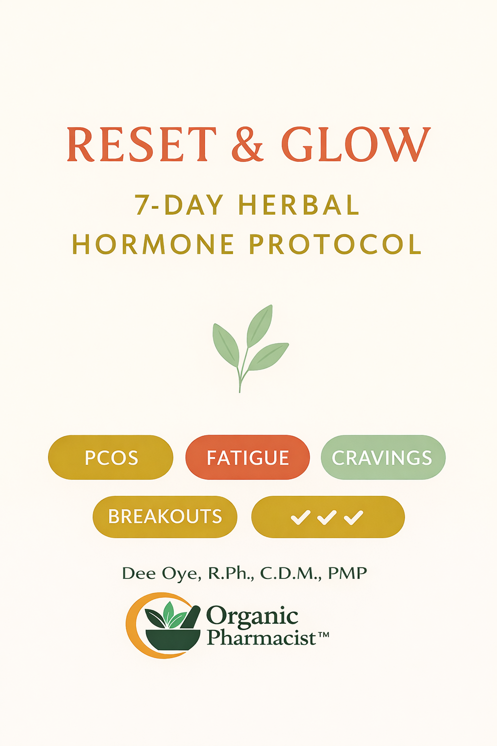 PCOS RESET & GLOW DIGITAL GUIDE: A Holistic Step-By-Step Guide to Hormone Balance