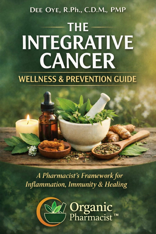 The Integrative Cancer Wellness & Prevention Guide: A Supportive Digital Guide for Healing & Prevention